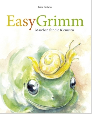 Grimms Maerchen fuer die Kleinsten